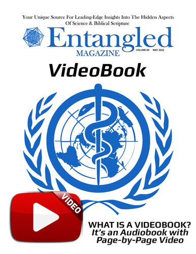 VideoBook: 'Entangled' Magazine - May 2022 Issue Only (Not A Subscription)