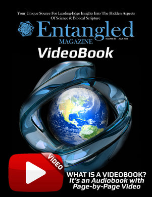 VideoBook: 'Entangled' Magazine - July 2022 Issue Only (Not A Subscription)