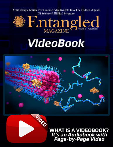 VideoBook: 'Entangled' Magazine - August 2022 Issue Only (Not A Subscription)